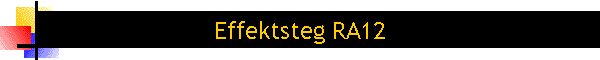 Effektsteg RA12